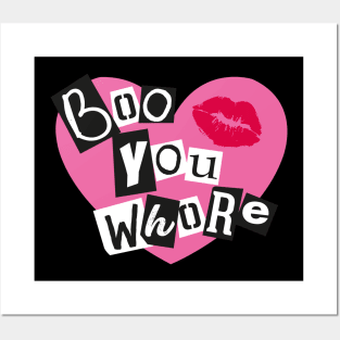 Boo You Whore Burn Book Font Shirt Posters and Art